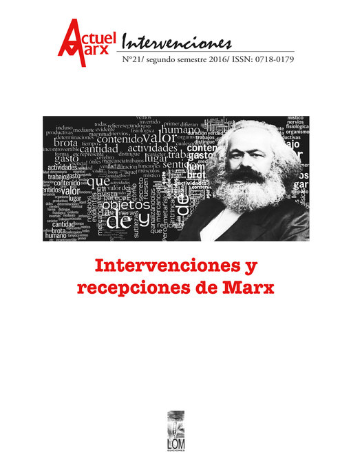 Title details for Intervenciones y recepciones de Marx. Actuel Marx 21 by María Emilia Tijoux - Available